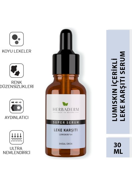 Süper Serum (Lumiskin %4) Leke Karşıtı 30 Ml