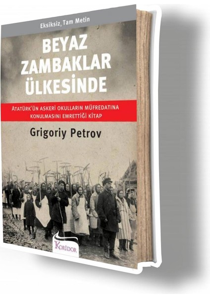 Beyaz Zambaklar Ülkesinde - Grigoriy Petrov