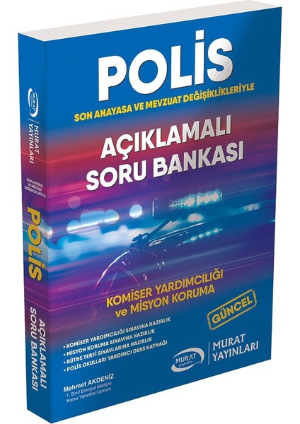 Polis Meslek Mevzuatı Komiser Yardımcılığı Sınavı Soru Bankası