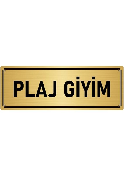 Metal Yönlendirme Levhası, Departman Kapı İsimliği Plaj Giyim 10X20 cm Altın Renk