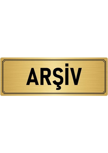 Metal Yönlendirme Levhası, Departman Kapı İsimliği Arşiv 5X20 cm Altın Renk