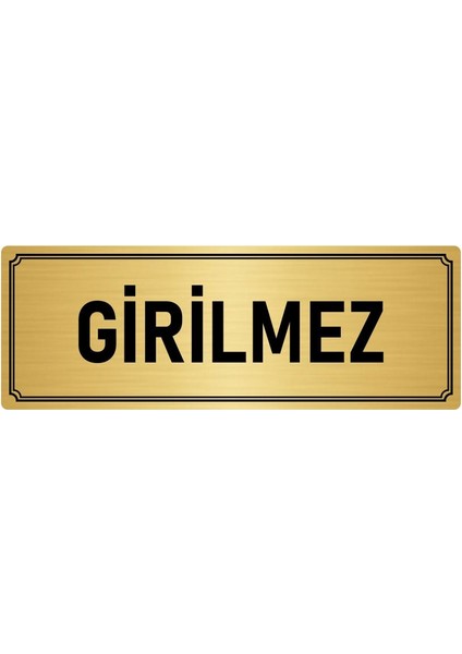 Metal Yönlendirme Levhası, Departman Kapı İsimliği Girilmez 5X20 cm Altın Renk