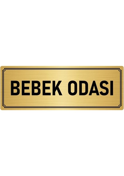 Metal Yönlendirme Levhası, Departman Kapı İsimliği Bebek Odası 5X20 cm Altın Renk