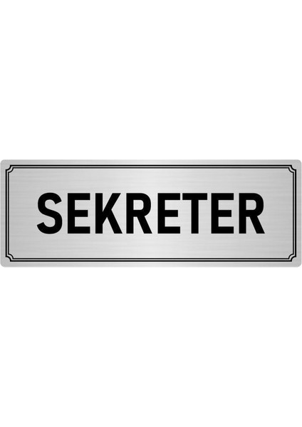 Metal Yönlendirme Levhası, Departman Kapı İsimliği Sekreter 5X20 cm Gümüş Renk