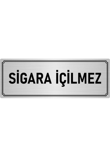 Metal Yönlendirme Levhası, Departman Kapı İsimliği Sigara Içilmez 7X20 cm Gümüş Renk