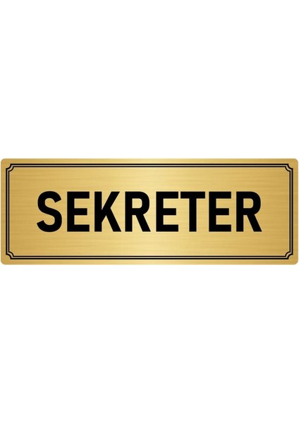 Metal Yönlendirme Levhası, Departman Kapı İsimliği Sekreter 7X20 cm Altın Renk