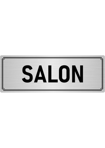Metal Yönlendirme Levhası, Departman Kapı İsimliği Salon 5X20 cm Gümüş Renk