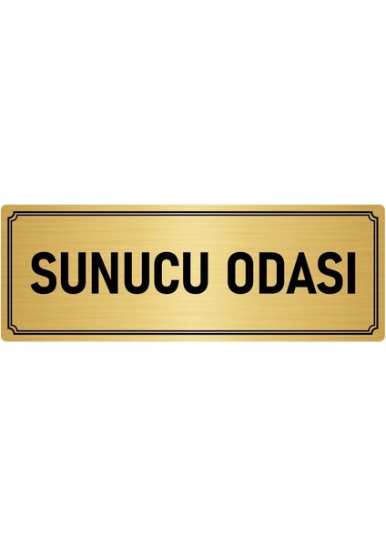 Metal Yönlendirme Levhası, Departman Kapı İsimliği Sunucu Odası 5X20 cm Altın Renk