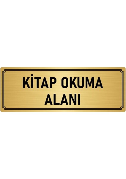 Metal Yönlendirme Levhası, Departman Kapı İsimliği Kitap Okuma Alanı 5X20 cm Altın Renk