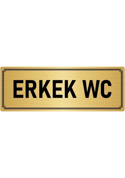 Metal Yönlendirme Levhası, Departman Kapı İsimliği Erkek Wc 5X20 cm Altın Renk