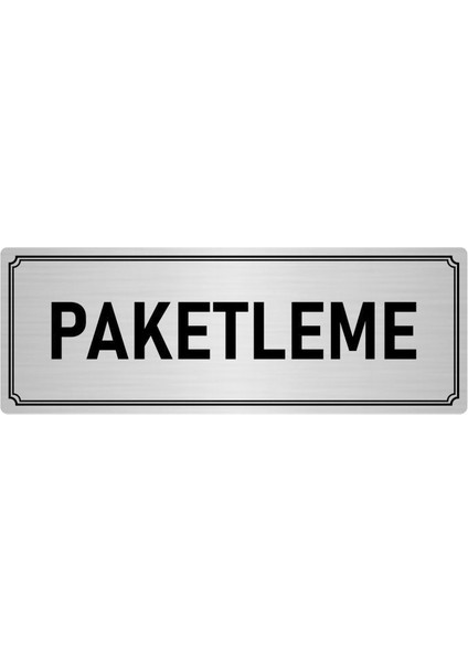 Metal Yönlendirme Levhası, Departman Kapı İsimliği Paketleme 5X20 cm Gümüş Renk