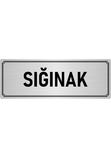 Metal Yönlendirme Levhası, Departman Kapı İsimliği Sığınak 10X20 cm Gümüş Renk