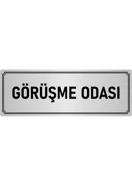 Metal Yönlendirme Levhası, Departman Kapı İsimliği Görüşme Odası 10X20 cm Gümüş Renk