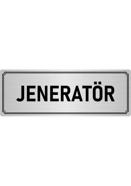 Metal Yönlendirme Levhası, Departman Kapı İsimliği Jeneratör 5X20 cm Gümüş Renk