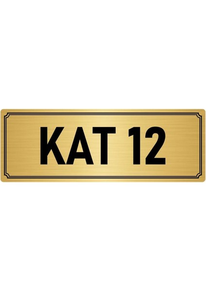 Metal Yönlendirme Levhası, Departman Kapı İsimliği Kat 12 7X20 cm Altın Renk