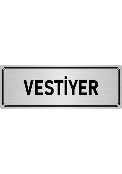Metal Yönlendirme Levhası, Departman Kapı İsimliği Vestiyer 7X20 cm Gümüş Renk