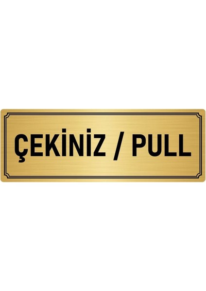 Metal Yönlendirme Levhası, Departman Kapı İsimliği Çekiniz/pull 7X20 cm Altın Renk
