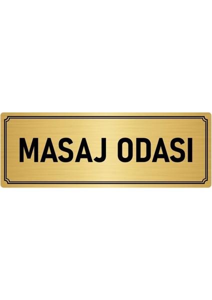 Metal Yönlendirme Levhası, Departman Kapı İsimliği Masaj Odası 7X20 cm Altın Renk