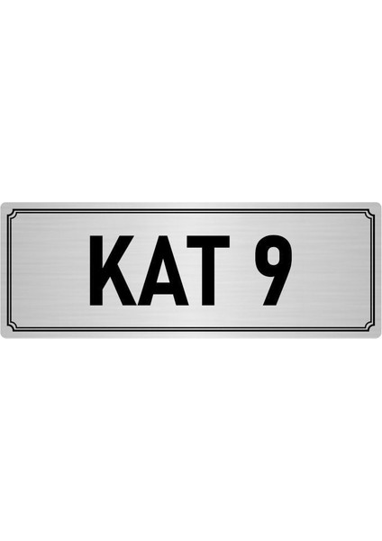 Metal Yönlendirme Levhası, Departman Kapı İsimliği Kat 9 10X20 cm Gümüş Renk