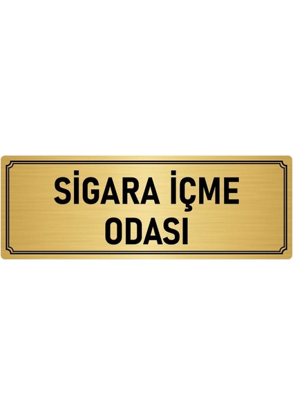 Metal Yönlendirme Levhası, Departman Kapı İsimliği Sigara Içme Odası 10X20 cm Altın Renk