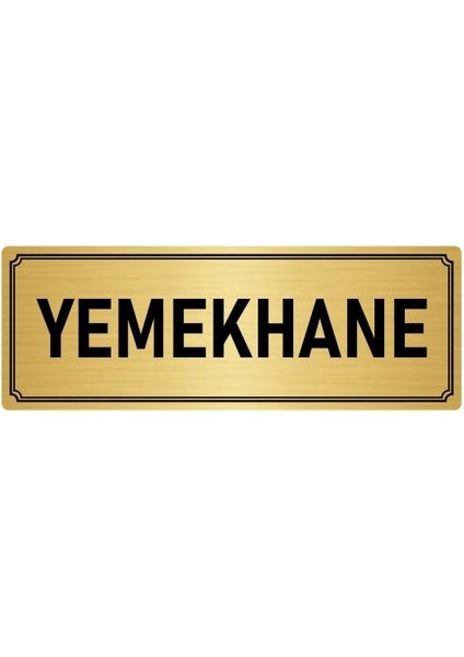 Metal Yönlendirme Levhası, Departman Kapı İsimliği Yemekhane 10X20 cm Altın Renk