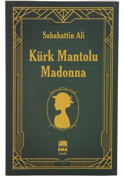 Türk Klasikleri Kürk Mantolu Madonna