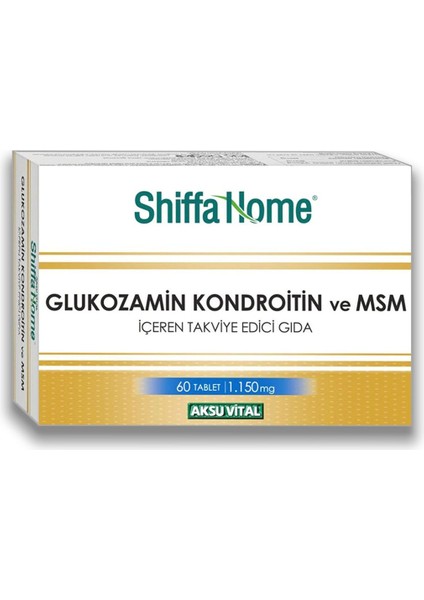 Aksuvital Shıffa Home Glucosamine Chondroitine Msm 60 Tablet X 2 Adet