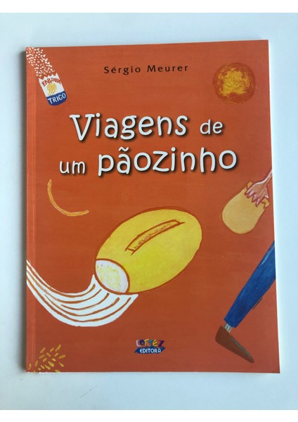 Viagens De Um Paozinho