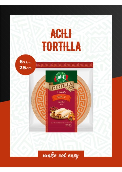 Acılı Tortilla Lavaş 25 cm 6'lı Paket 420g