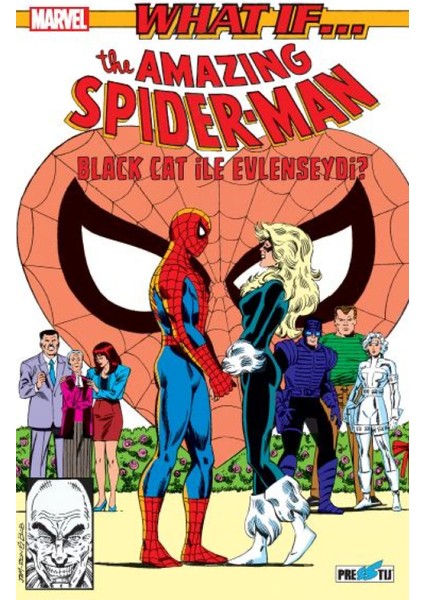 What If? Spider-Man Black Cat ile Evlenseydi?