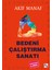Bedeni Çalıştırma Sanatı - Akif Manaf 1