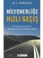 Milyonerliğe Hızlı Geçiş: Servet Kazanmanın Şifresini Çöz ve Zengin Yaşa  - M. J . Demarco 1