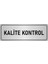 Metal Yönlendirme Levhası, Departman Kapı İsimliği Kalite Kontrol 10X20 cm Gümüş Renk 1
