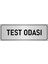 Metal Yönlendirme Levhası, Departman Kapı İsimliği Test Odası 7X20 cm Gümüş Renk 1