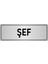 Metal Yönlendirme Levhası, Departman Kapı İsimliği Şef 7X20 cm Gümüş Renk 1