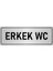 Metal Yönlendirme Levhası, Departman Kapı İsimliği Erkek Wc 10X20 cm Gümüş Renk 1