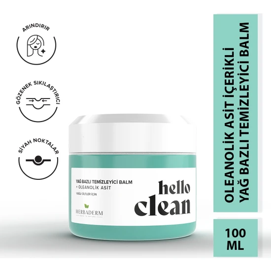Herbaderm Hello Clean  Gözenek Karşıtı Yağ Bazlı Temizleyici Balm + Oleanolik Asit 100 Ml