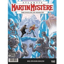 Martin Mystere Sayı 192-BEŞ Zirvenin Bekçisi