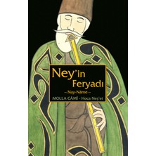 Neyin Feryadı / Nay-Name