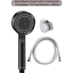 Maxima Siyah Turbo Fan 5 Fonksiyonlu Duş Başlığı ve Pvc Duş Hortumu ve Mafsal Duş Takımı