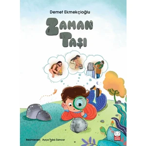 Zaman Taşı -  Demet Ekmekçioğlu