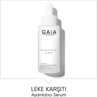 Gaia London Beyazlatıcı Etkili Leke Karşıtı Cilt Bakım Serumu Brighting Serum