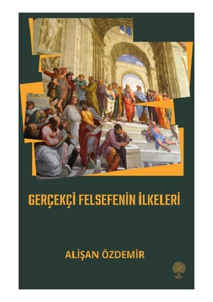 Gerçekçi Felsefenin Ilkeleri