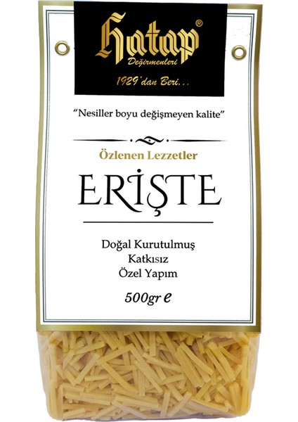 Katkısız Elde Kesim Erişte 500 gr