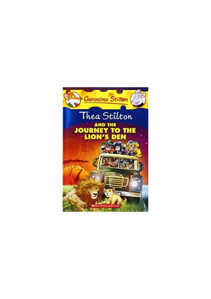 Thea Stilton And The Journey To The Lion's Den (Th