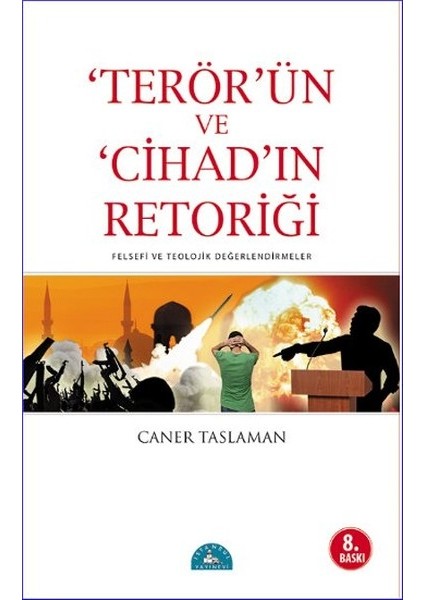 Terörün ve Cihadın Retoriği