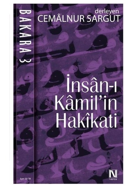 Insan-I Kamilin Hakikati- Bakara 3 (Ayet 30-39)