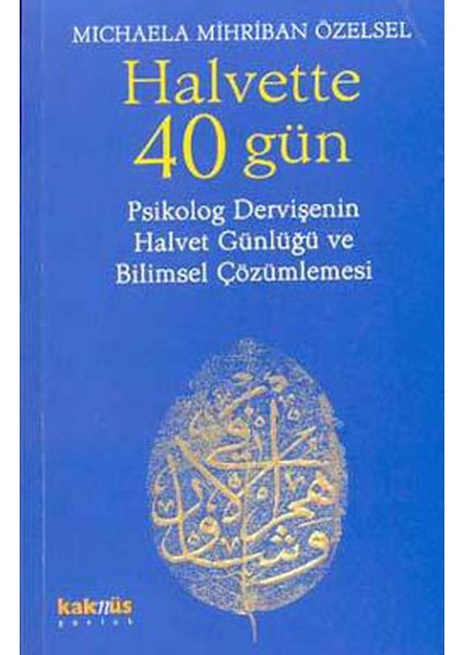 Halvette 40 Gün