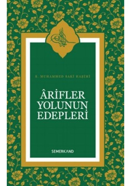 Arifler Yolunun Edebleri