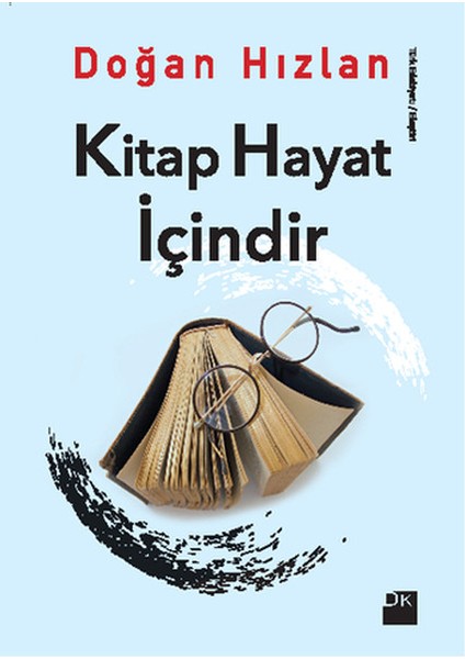 Hayat Içindir